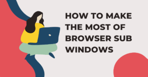 browser sub window