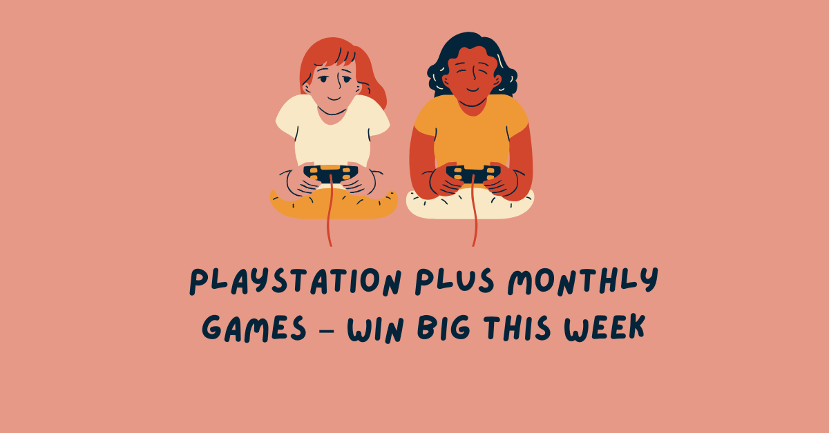 playstation plus monthly games