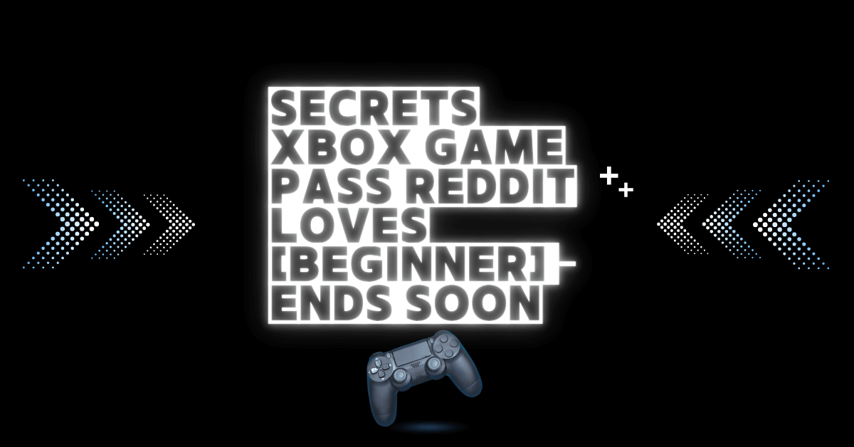 xbox game pass reddit