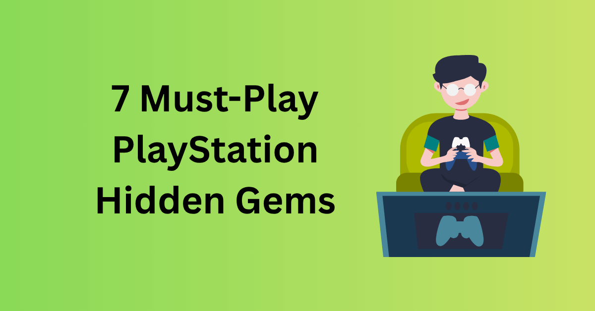 PlayStation hidden gems