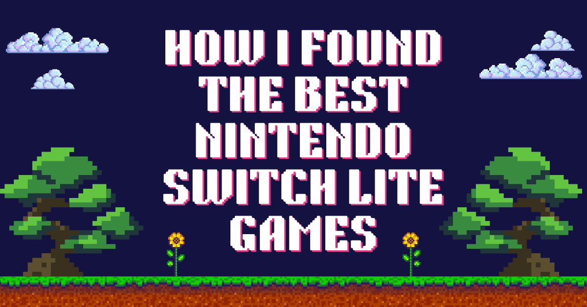 nintendo switch lite games​