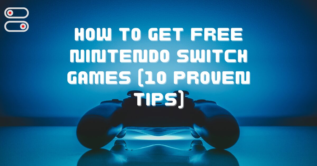 free nintendo switch games​