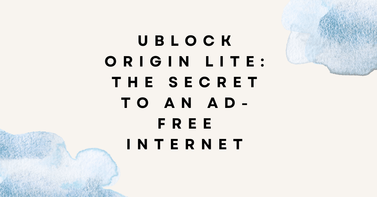 uBlock Origin Lite