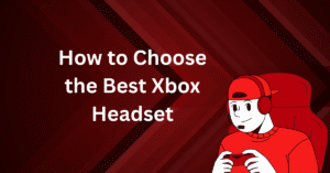 best xbox headset