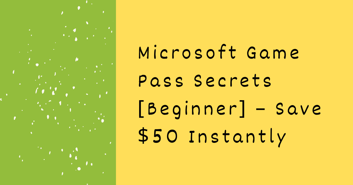 microsoft game pass​