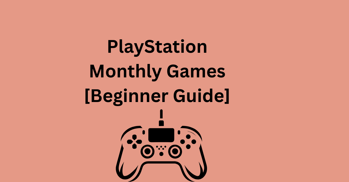 playstation monthly games